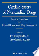 Cardiac Safety of Noncardiac Drugs [E-Book] : Practical Guidelines for Clinical Research and Drug Development /