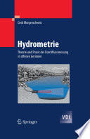 Hydrometrie [E-Book] : Theorie und Praxis der Durchflussmessung in offenen Gerinnen /
