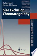 Size exclusion chromatography /