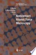 Noncontact atomic force microscopy /