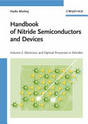 Handbook of nitride semiconductors and devices. 2. Electronic and optical processes in nitrides /