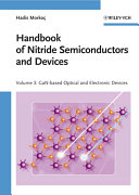 Handbook of nitride semiconductors and devices. 3. GaN-based optical and electronic devices /