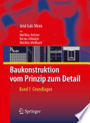 Baukonstruktion - vom Prinzip zum Detail [E-Book] : Band 1 Grundlagen /