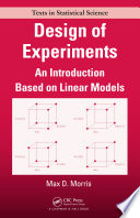 Design of experiments : an introduction based on linear models [E-Book] /