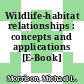 Wildlife-habitat relationships : concepts and applications [E-Book] /