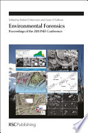 Environmental forensics : proceedings of the 2011 INEF Conference  / [E-Book]