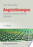Angststörungen [E-Book] : Diagnostik, Konzepte, Therapie, Selbsthilfe /