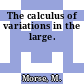 The calculus of variations in the large.