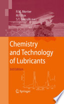 Chemistry and Technology of Lubricants [E-Book] /