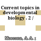 Current topics in developmental biology . 2 /