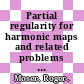 Partial regularity for harmonic maps and related problems / [E-Book]