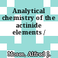 Analytical chemistry of the actinide elements /