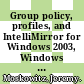 Group policy, profiles, and IntelliMirror for Windows 2003, Windows XP, and Windows 2000 / [E-Book]