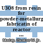 U3O8 from resin for powder-metallurgy fabricatin of reactor fuel : a paper proposed for presentation at the 1982 winter meeting of the American Nuclear Society Washington, DC November 14 - 19, 1982 [E-Book] /