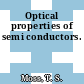 Optical properties of semi conductors.