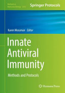 Innate Antiviral Immunity [E-Book] : Methods and Protocols /