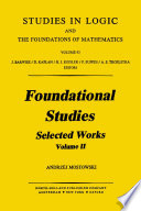 Foundational studies [E-Book] : selected works. Volume II /