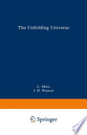 The Unfolding Universe [E-Book] : A Stellar Journey /