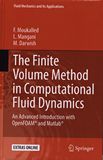 The finite volume method in computational fluid dynamics : an advanced introduction with OpenFOAM® and Matlab® /