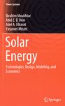 Solar energy : technologies, design, modeling, and economics /
