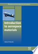 Introduction to aerospace materials [E-Book] /