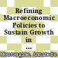 Refining Macroeconomic Policies to Sustain Growth in Brazil [E-Book] /