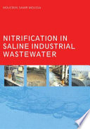 Nitrification in saline industrial wastewater [E-Book] /