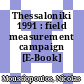 Thessaloniki 1991 : field measurement campaign [E-Book] /