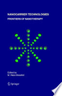 Nanocarrier Technologies [E-Book] : Frontiers of Nanotherapy /