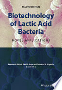 Biotechnology of lactic acid bacteria : novel applications [E-Book] /