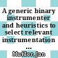 A generic binary instrumenter and heuristics to select relevant instrumentation points [E-Book] /