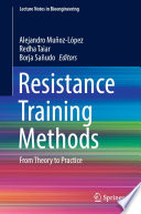 Resistance Training Methods [E-Book] : From Theory to Practice /