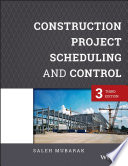Construction project scheduling and control [E-Book] /