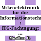 Mikroelektronik für die Informationstechnik : ITG-Fachtagung: Vorträge : Chemnitz, 18.03.96-19.03.96.
