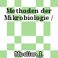 Methoden der Mikrobiologie /