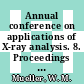 Annual conference on applications of X-ray analysis. 8. Proceedings : Estes-Park, CO, 12.08.59-14.08.59 /