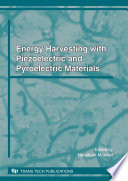Energy harvesting with piezoelectric and pyroelectric materials [E-Book] /