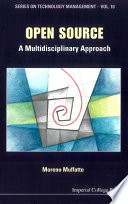 Open source : a multidisciplinary approach /