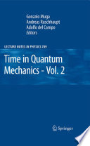 Time in Quantum Mechanics - Vol. 2 [E-Book] /
