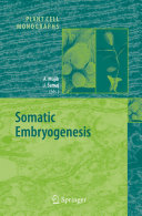 Somatic Embryogenesis [E-Book] /