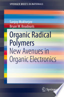 Organic Radical Polymers [E-Book] : New Avenues in Organic Electronics /