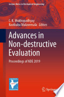 Advances in Non-destructive Evaluation [E-Book] : Proceedings of NDE 2019 /
