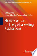 Flexible Sensors for Energy-Harvesting Applications [E-Book] /