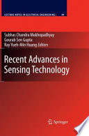 Recent advances in sensing technology [E-Book] /