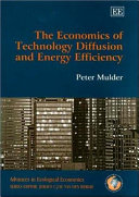 The economics of technology diffusion and energy efficiency /