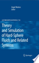 Theory and Simulation of Hard-Sphere Fluids and Related Systems [E-Book] /