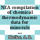 NEA compilation of chemical thermodynamic data for minerals associated with granite /