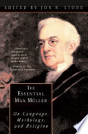 The essential Max Muller : on language, mythology, and religion [E-Book] /