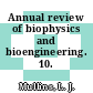 Annual review of biophysics and bioengineering. 10.