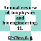 Annual review of biophysics and bioengineering. 11.